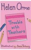 Trouble With Teachers - Helen Orme [KSIĄŻKA]