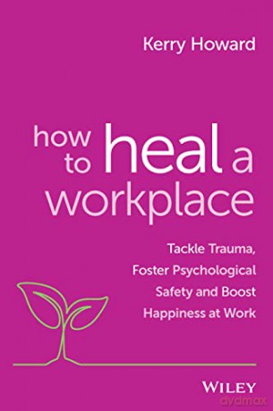 Trouble With Trauma At Work - Kerry Howard [KSIĄŻKA]