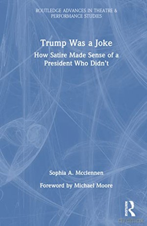 Trump Was A Joke - Sophia A Mcclennen [KSIĄŻKA]