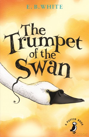 Trumpet Of The Swan - E B White [KSIĄŻKA]