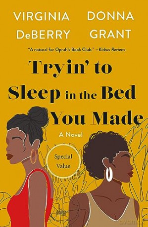 Tryin To Sleep In The Bed You Ma - Virginia Deberry [KSIĄŻKA]