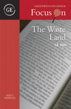 Ts Eliots The Waste Land - Matt Simpson [KSIĄŻKA]