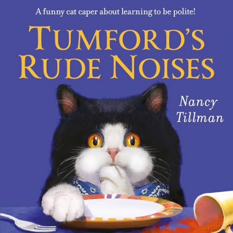 Tumfords Rude Noises - Nancy Tillman [KSIĄŻKA]