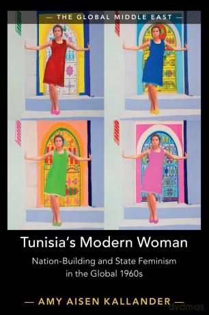 Tunisias Modern Woman - Kallander Amy Aisen [KSIĄŻKA]