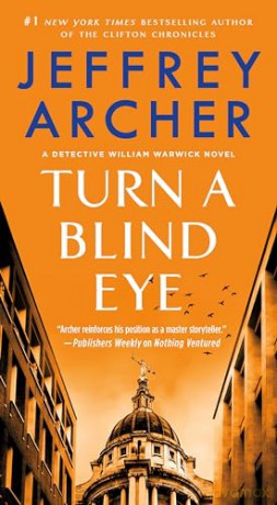 Turn A Blind Eye - Jeffrey Archer [KSIĄŻKA]
