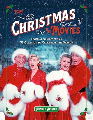Turner Classic Movies Christmas In The - Jeremy Arnold [KSIĄŻKA]