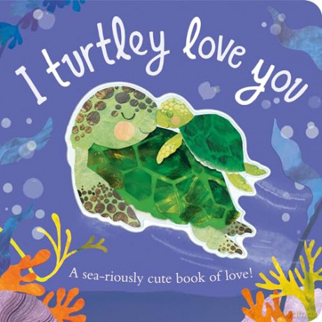 Turtley Love You - Harriet Evans [KSIĄŻKA]