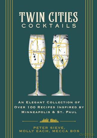 Twin Cities Cocktails Hb - Cider Mill Press [KSIĄŻKA]