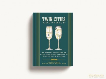 Twin Cities Cocktails Hb - Cider Mill Press [KSIĄŻKA]
