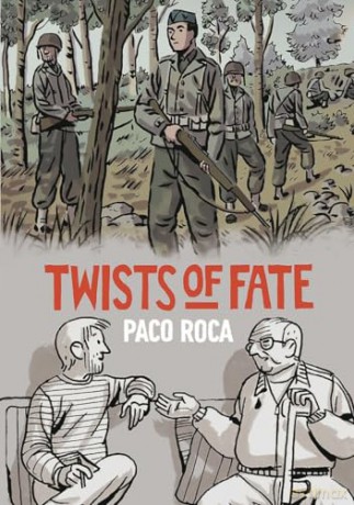 Twists Of Fate - Paco Roca [KSIĄŻKA]