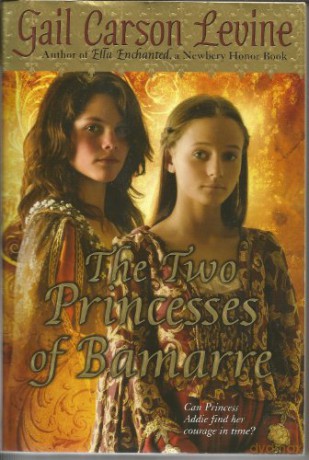 Two Princesses Of Bamarre The - Gail Carson Levine [KSIĄŻKA]
