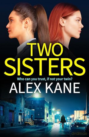 Two Sisters - Alex Kane [KSIĄŻKA]