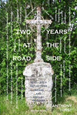 Two Years At The Road Side - Anthony Hirst [KSIĄŻKA]