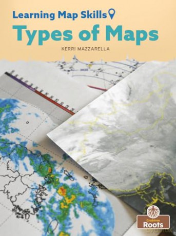Types Of Maps - Kerri Mazarella [KSIĄŻKA]