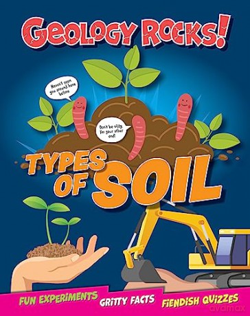 Types Of Soil - Izzi Howell [KSIĄŻKA]