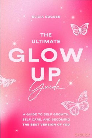 Ultimate Glow Up Guide [KSIĄŻKA]