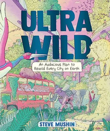 Ultrawild - Mushin Steve [KSIĄŻKA]
