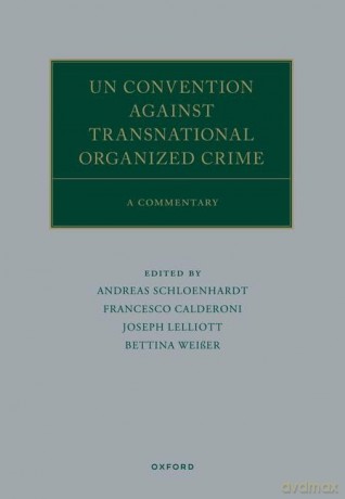 Un Convention Against Transnational Org [KSIĄŻKA]