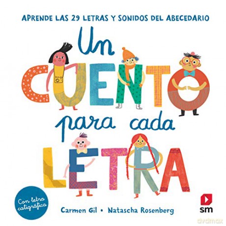 Un Cuento Para Cada Letra - Carmen Gil [KSIĄŻKA]