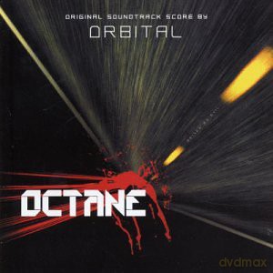 Octane (Orbital) soundtrack (Krwawa Jazda) [CD]