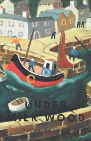 Under Milk Wood - Dylan Thomas [KSIĄŻKA]