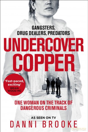Undercover Cop - Danni Brooke [KSIĄŻKA]