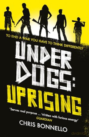 Underdogs Uprising - Chris Bonnello [KSIĄŻKA]