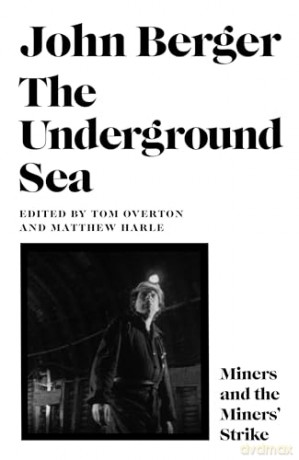 Underground Sea - John Berger [KSIĄŻKA]