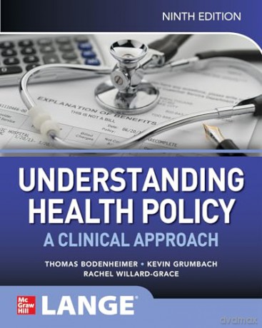 Understanding Health Policy A Clinical [KSIĄŻKA]