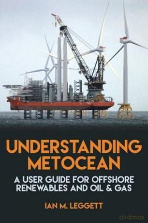 Understanding Metocean - Ian M. Leggett [KSIĄŻKA]
