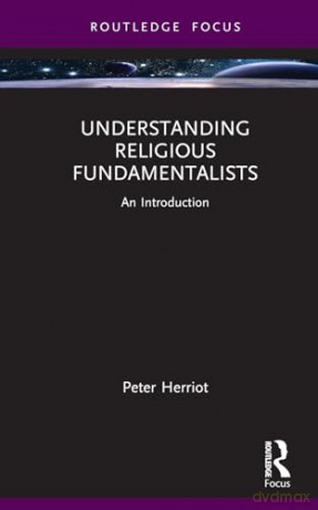 Understanding Religious Fundamentalists - Peter Herriot [KSIĄŻKA]