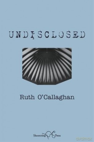 Undisclosed - Ruth O'callaghan [KSIĄŻKA]