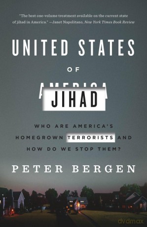United States Of Jihad - Peter Bergen [KSIĄŻKA]