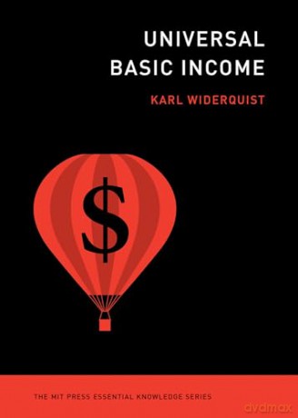 Universal Basic Income - Karl Widerquist [KSIĄŻKA]