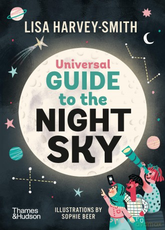 Universal Guide To The Night Sky - Lisa Harvey Smith [KSIĄŻKA]