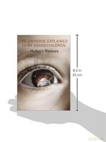 Universe Explained To My Grandchildren - Hubert Reeves [KSIĄŻKA]