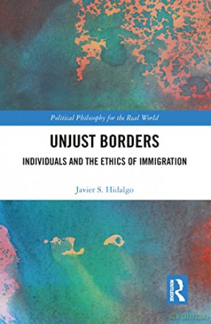 Unjust Borders - Javier S. Hidalgo [KSIĄŻKA]