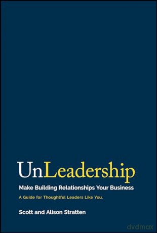Unleadership - Scott Stratten [KSIĄŻKA]