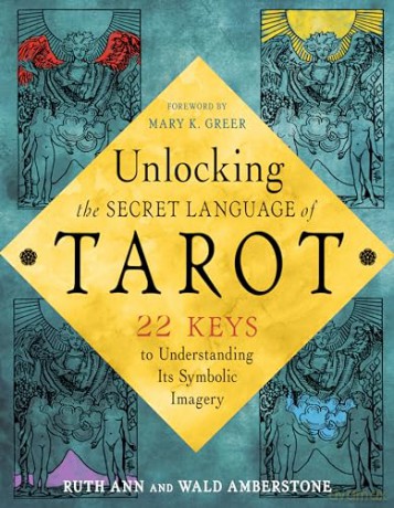 Unlocking The Tarot - Wald Amberstone [KSIĄŻKA]
