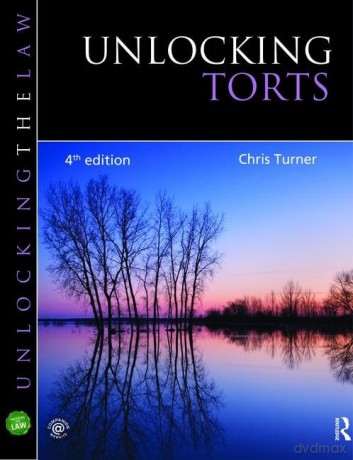 Unlocking Torts 4e - Turner [KSIĄŻKA]