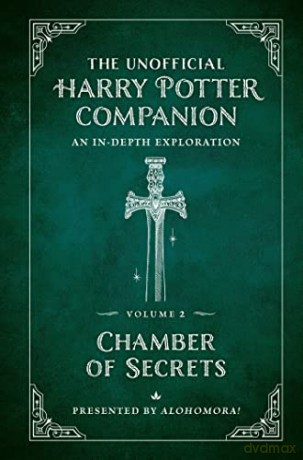 Unofficial Harry Potter Companion Vol 2 - Alohomora! [KSIĄŻKA]