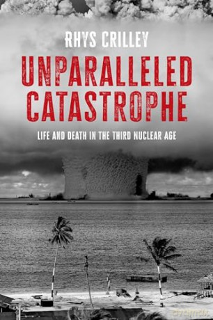 Unparalleled Catastrophe - Rhys Crilley [KSIĄŻKA]