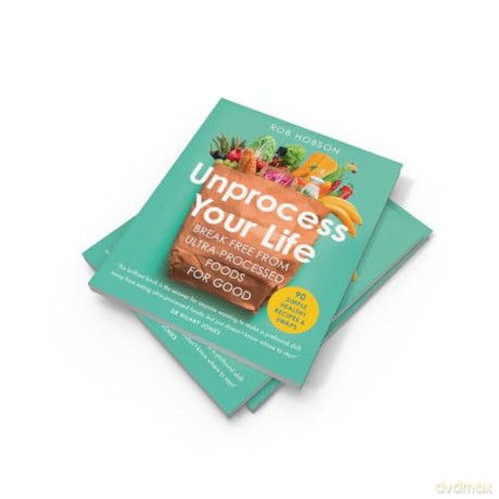 Unprocess Your Life - Rob Hobson [KSIĄŻKA]