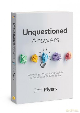 Unquestioned Answers - Jeff Myers [KSIĄŻKA]