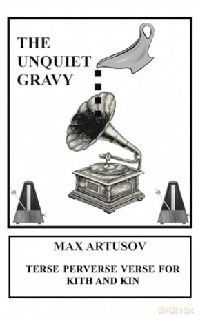 Unquiet Gravy - Max Artusov [KSIĄŻKA]