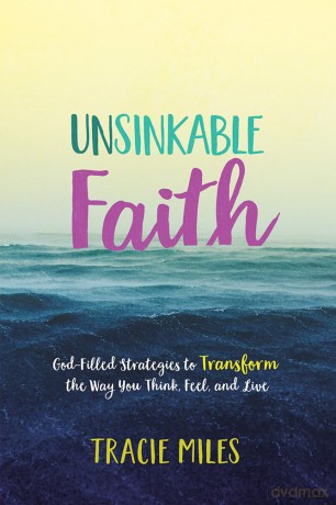 Unsinkable Faith - Tracie Miles [KSIĄŻKA]