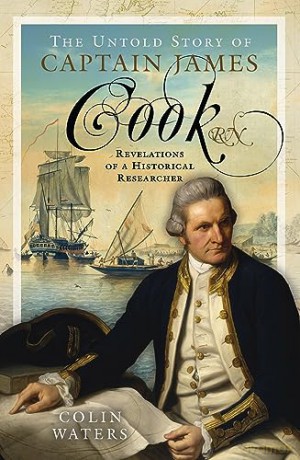Untold Story Of Captain James Cook Rn - Colin Waters [KSIĄŻKA]