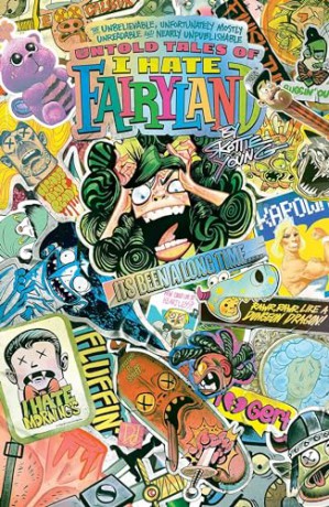 Untold Tales Of I Hate Fairyland 1 - Skottie Young [KSIĄŻKA]