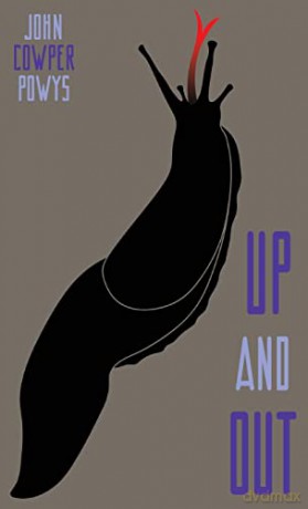 Up And Out: A Mystery-Tale - John Cowper, Powys [KSIĄŻKA]
