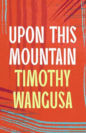 Upon This Mountain - Wangusa Timothy [KSIĄŻKA]